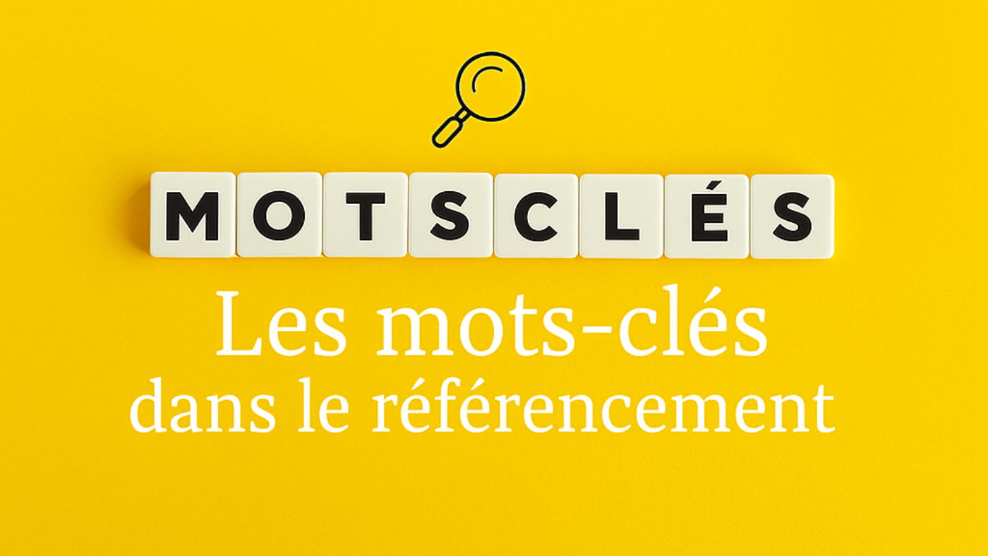 Trouvé les bon mots clé pour un référencement de qualité